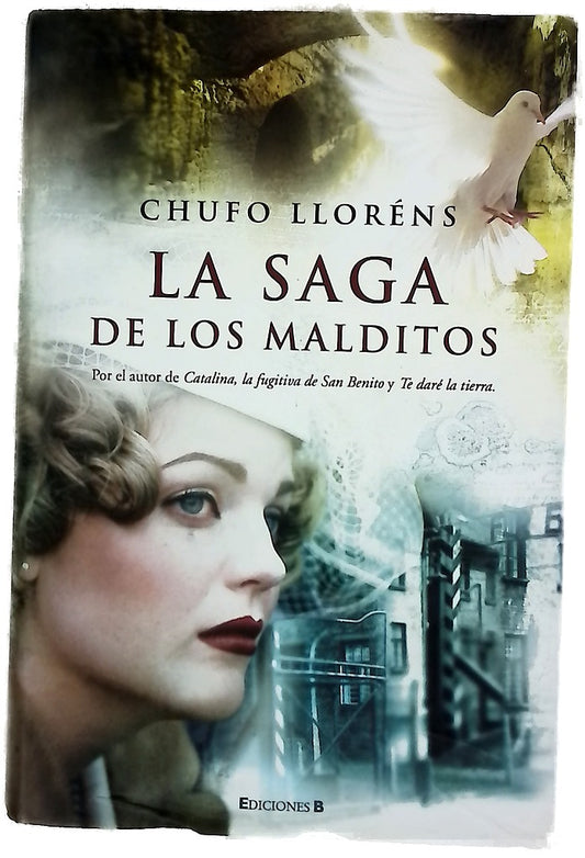 La saga de los malditos