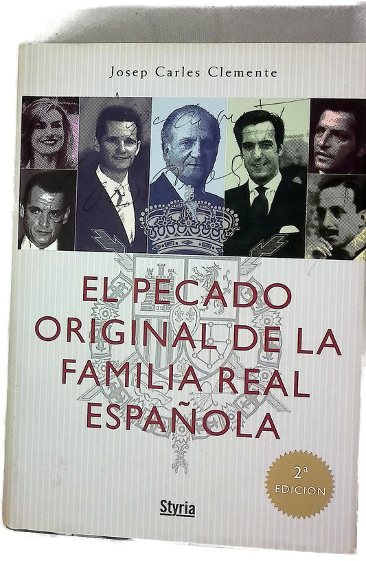 El pecado original de la Familia Real española