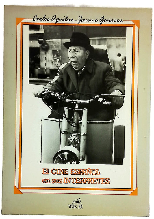El cine español en sus intérpretes