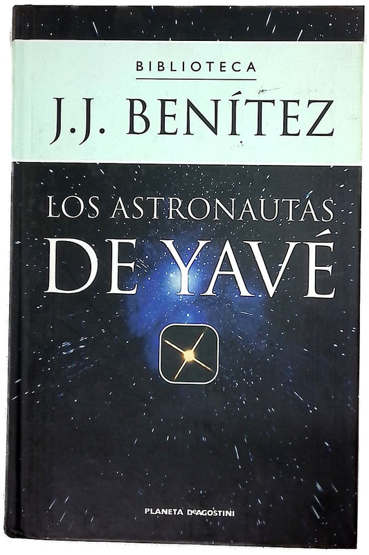 Los astronautas de Yavé