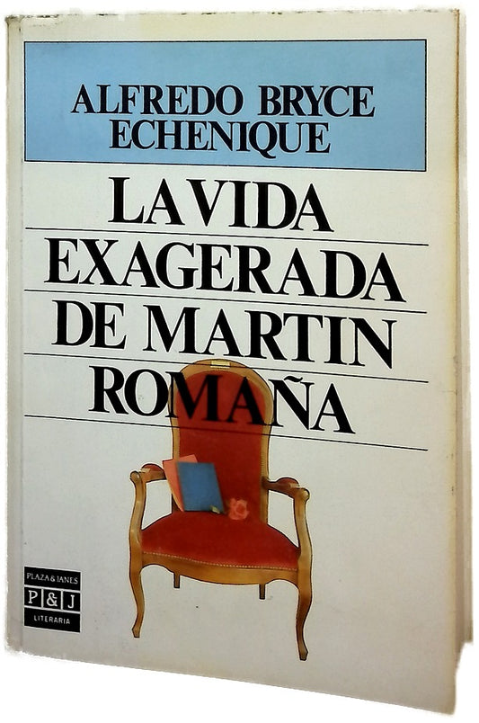 La vida exagerada de Martín Romaña
