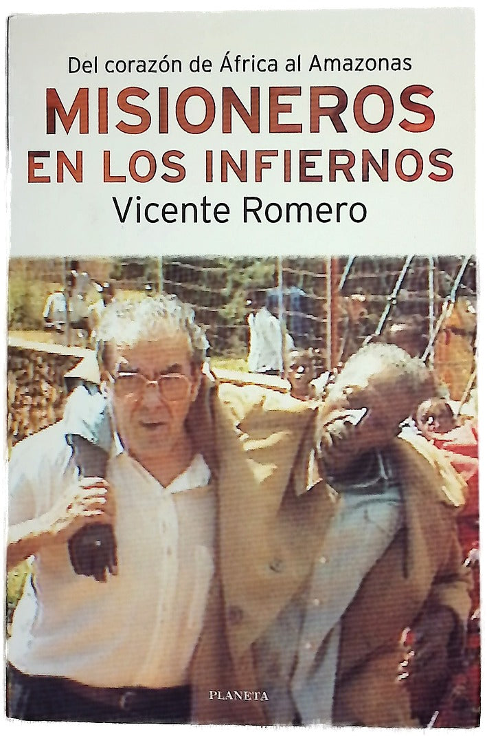Misionero en los infiernos del corazón de África al Amazonas