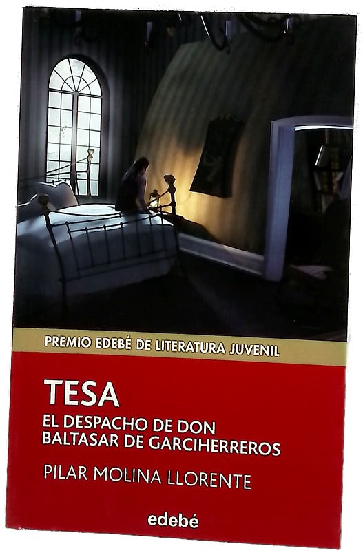 Tesa : el despacho de Don Baltasar de Garciherreros