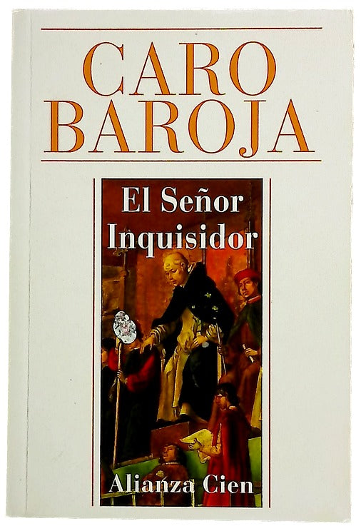 El señor inquisidor