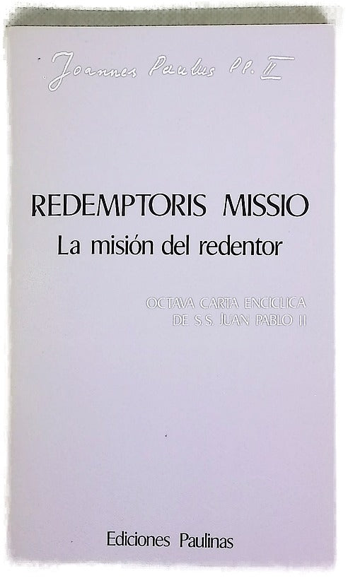 Redemptoris missio la misión del redentor