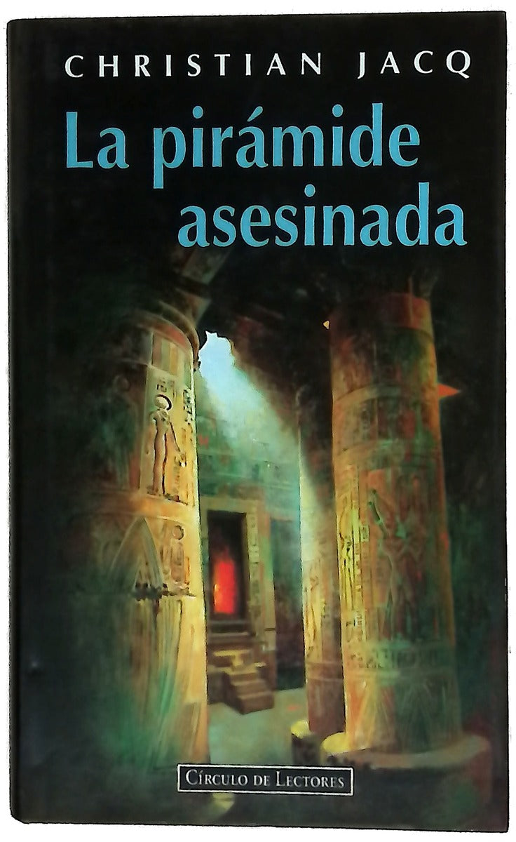 La pirámide asesinada
