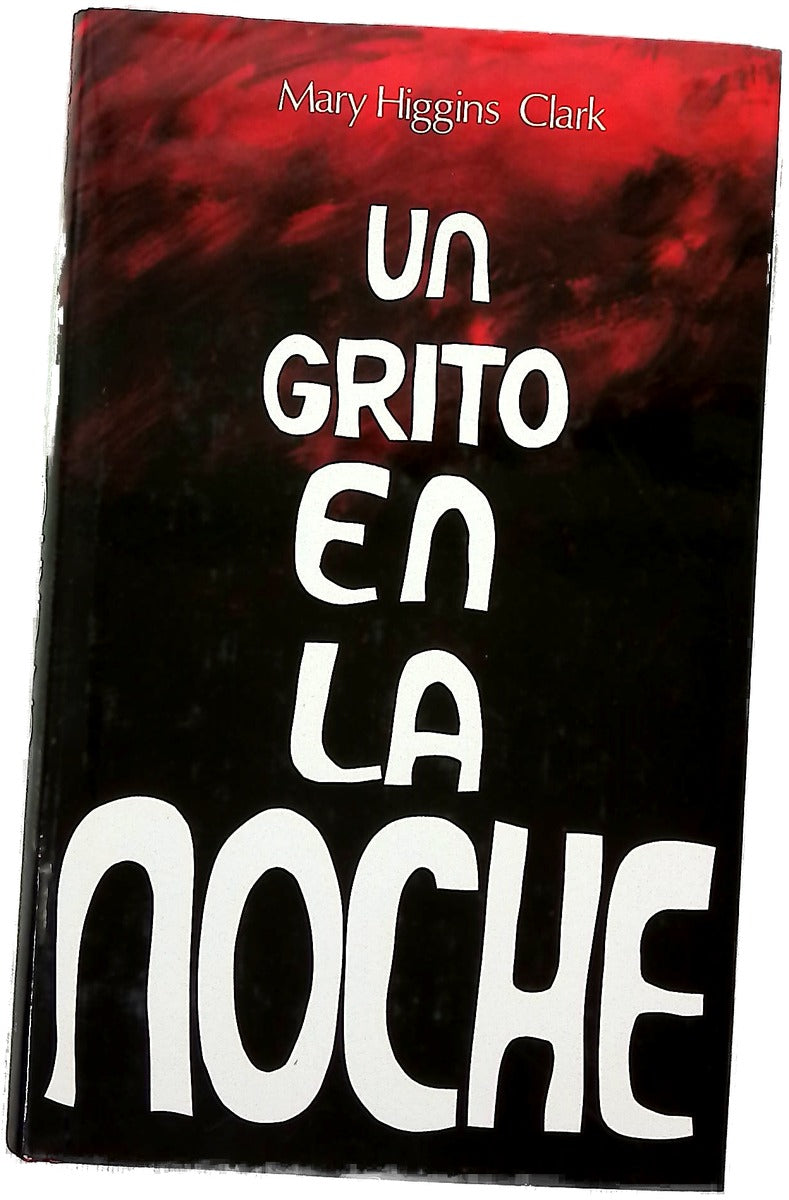 Un grito en la noche