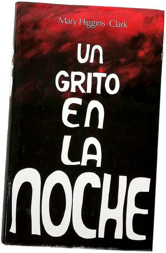 Un grito en la noche
