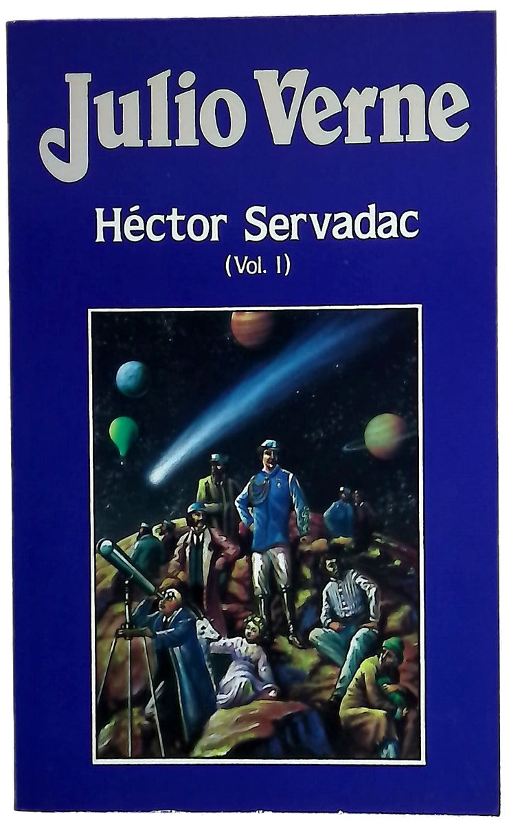 Héctor Servadac Vol. I
