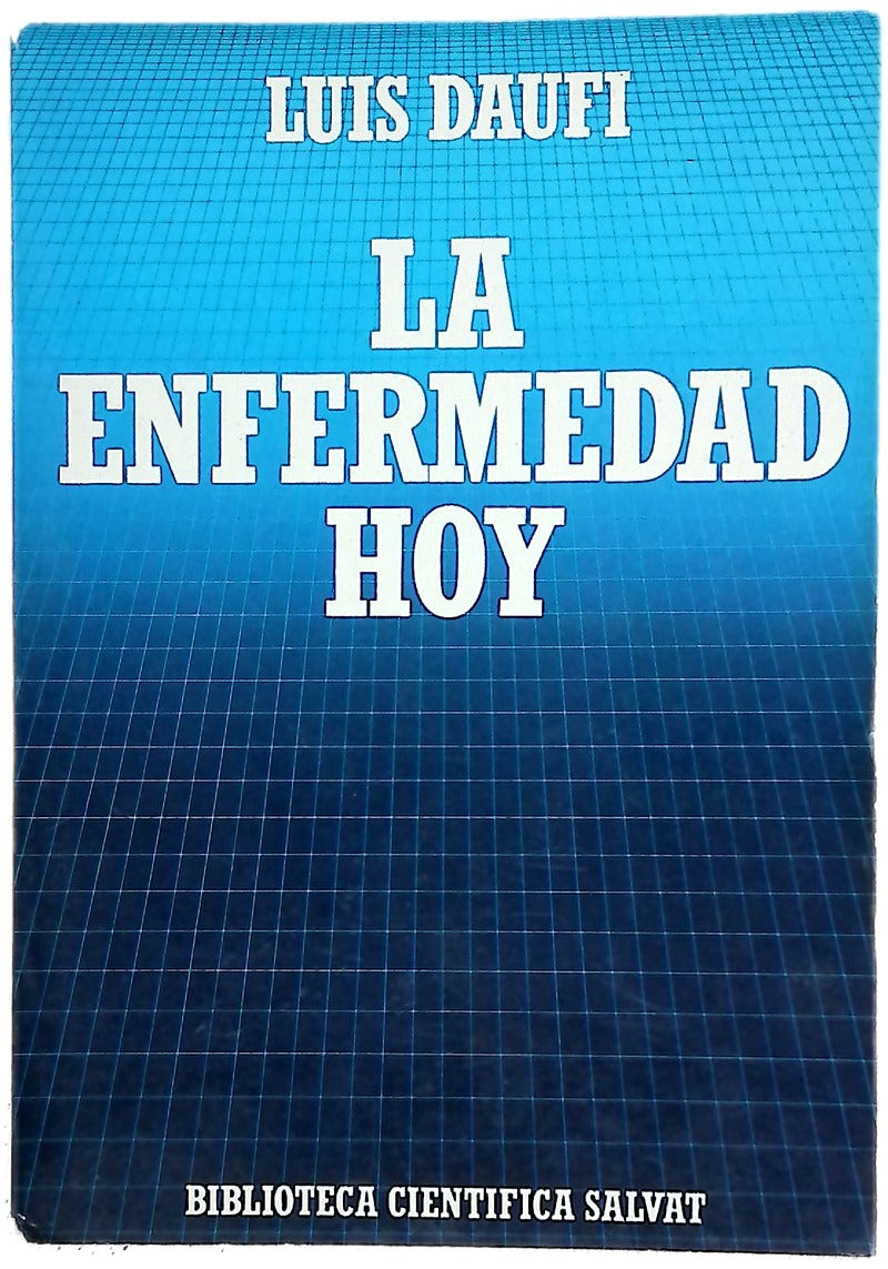 La enfermedad hoy