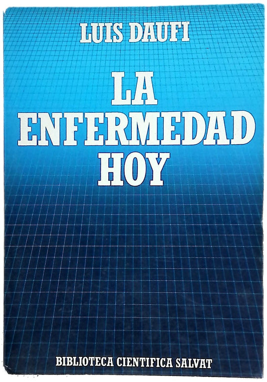 La enfermedad hoy