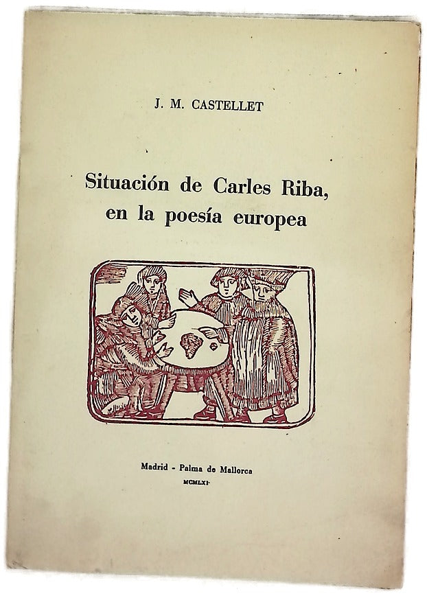 Situación de Carles Riba, en la poesía europea