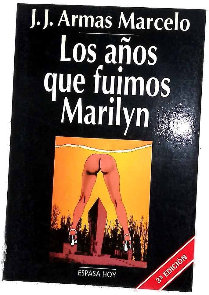Los años que fuimos Marilyn