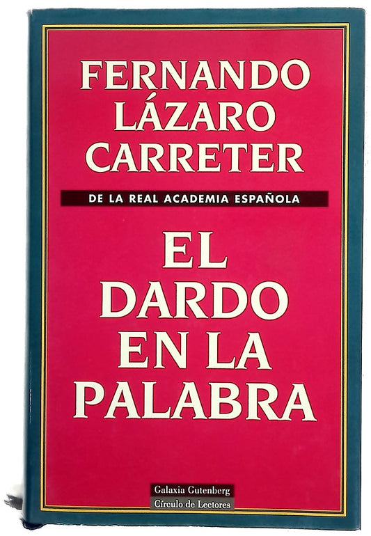 El dardo en la palabra