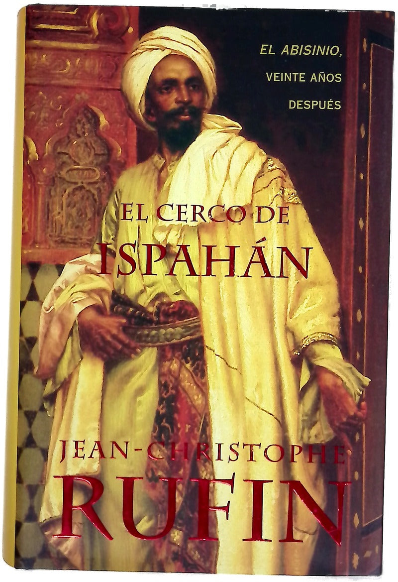 El cerco de Ispahán