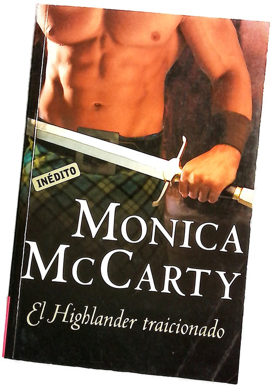 El highlander traicionado