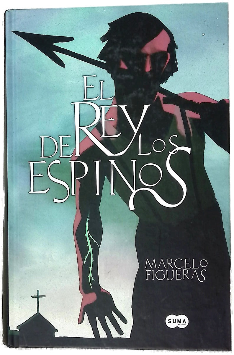 El rey de los espinos