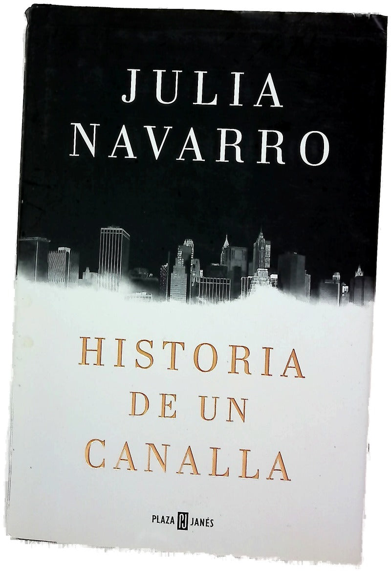 Historia de un canalla