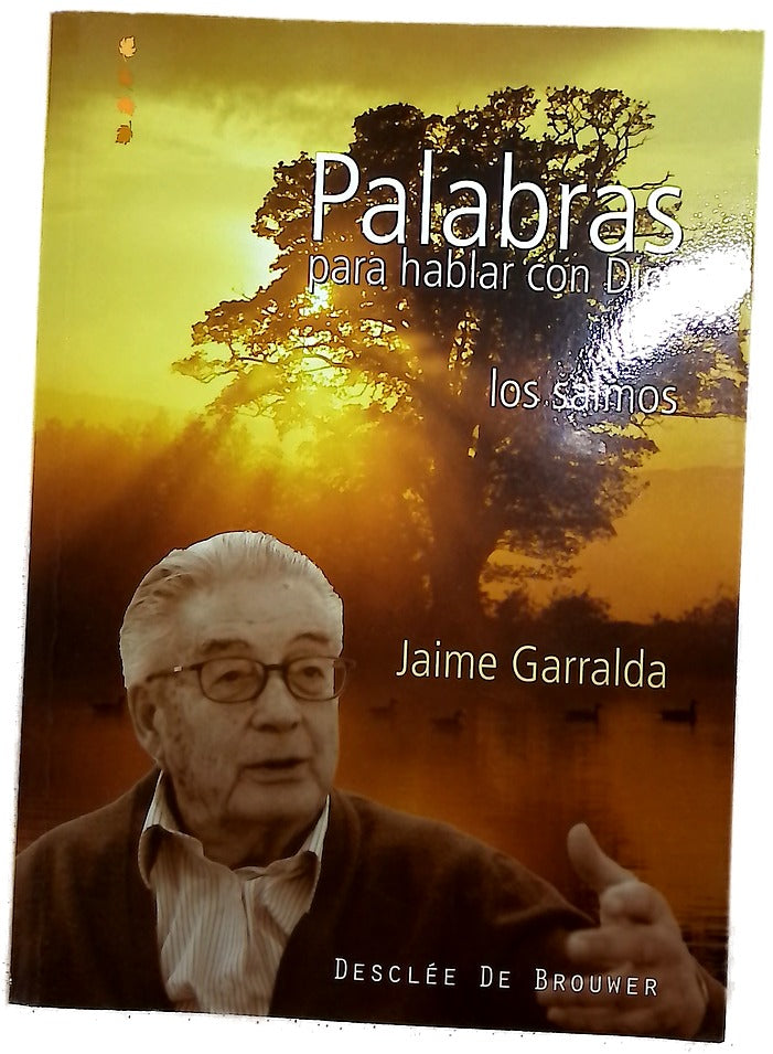 Palabras para hablar con Dios los salmos