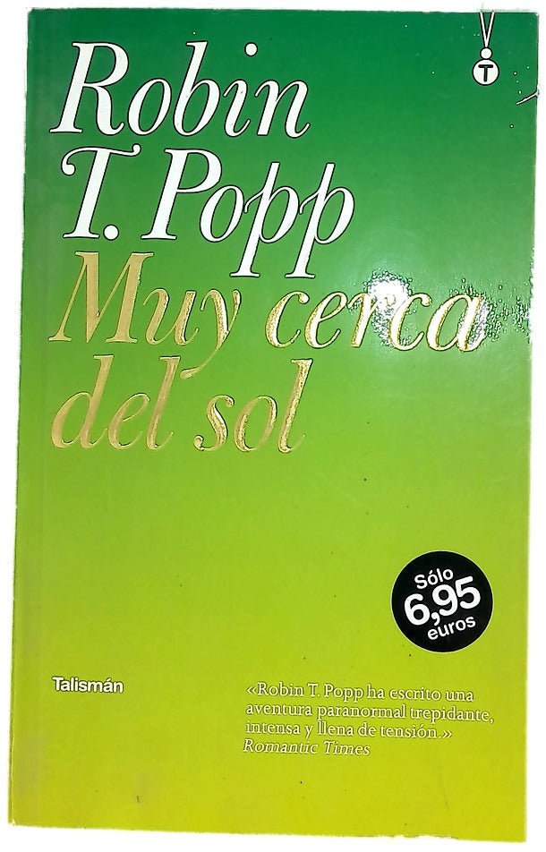 Muy cerca del sol