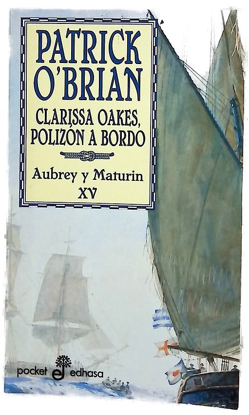 Clarissa Oakes, polizón a bordo una novela de la Armada inglesa