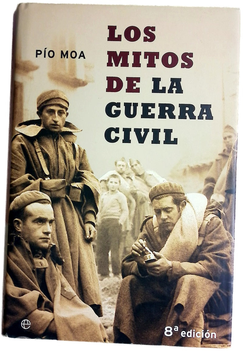 Los mitos de la Guerra Civil