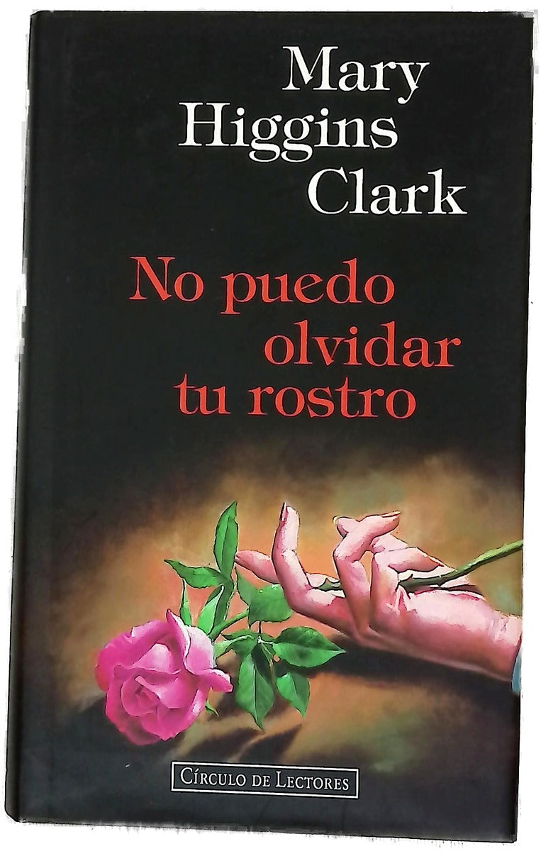 No puedo olvidar tu rostro