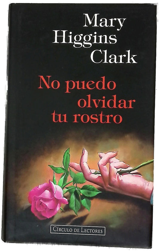 No puedo olvidar tu rostro