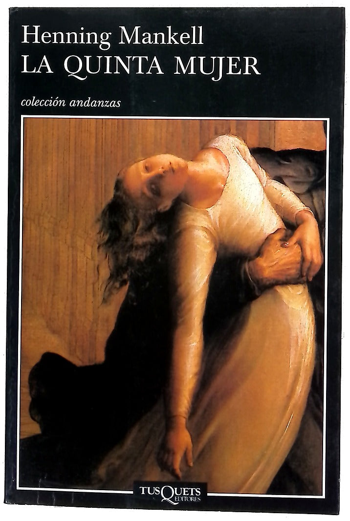 La quinta mujer
