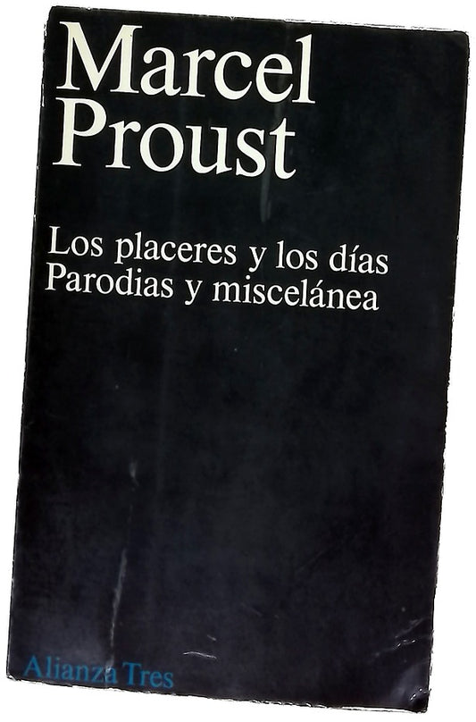 Los placeres y los días parodias y miscelánea