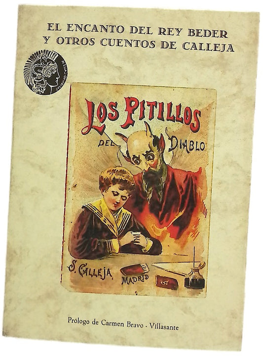El encanto del rey Beder y otros cuentos de Calleja