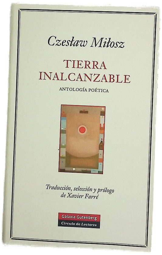 Tierra inalcanzable antología poética