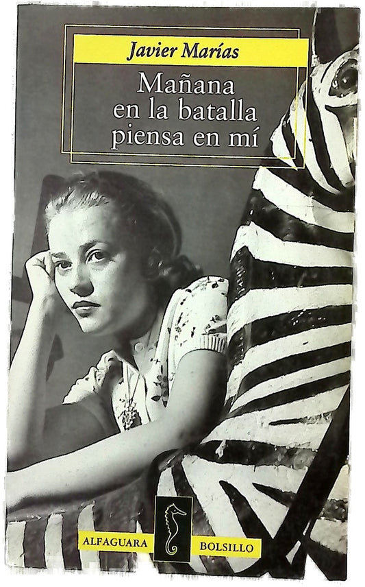 Mañana en la batalla piensa en mí