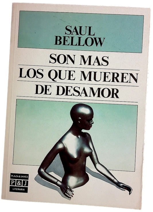 Son más los que mueren de desamor