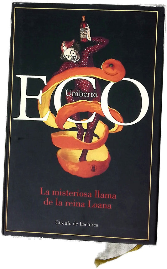 La misteriosa llama de la reina Loana