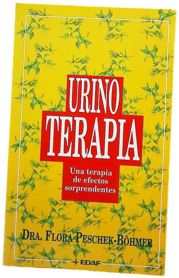 Urinoterapia una terapia de efectos sorprendentes