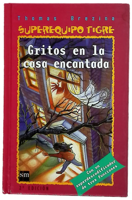 Gritos en la casa encantada