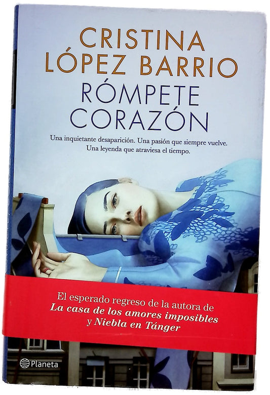 Rómpete, corazón