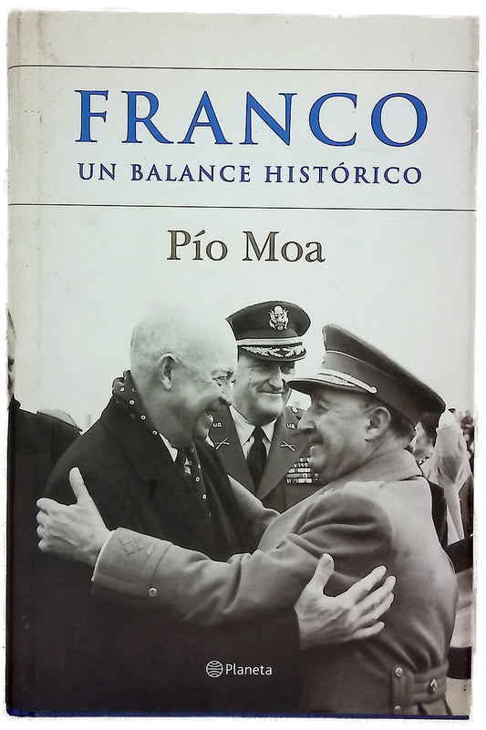 Franco un balance histórico