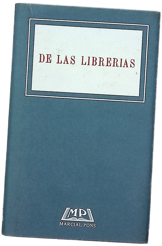 De las librerías de su antigüedad y provecho, de su sitio, de la estimación que de ellas deben hacer las repúblicas ...