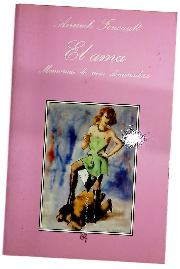 El ama memorias de una dominadora