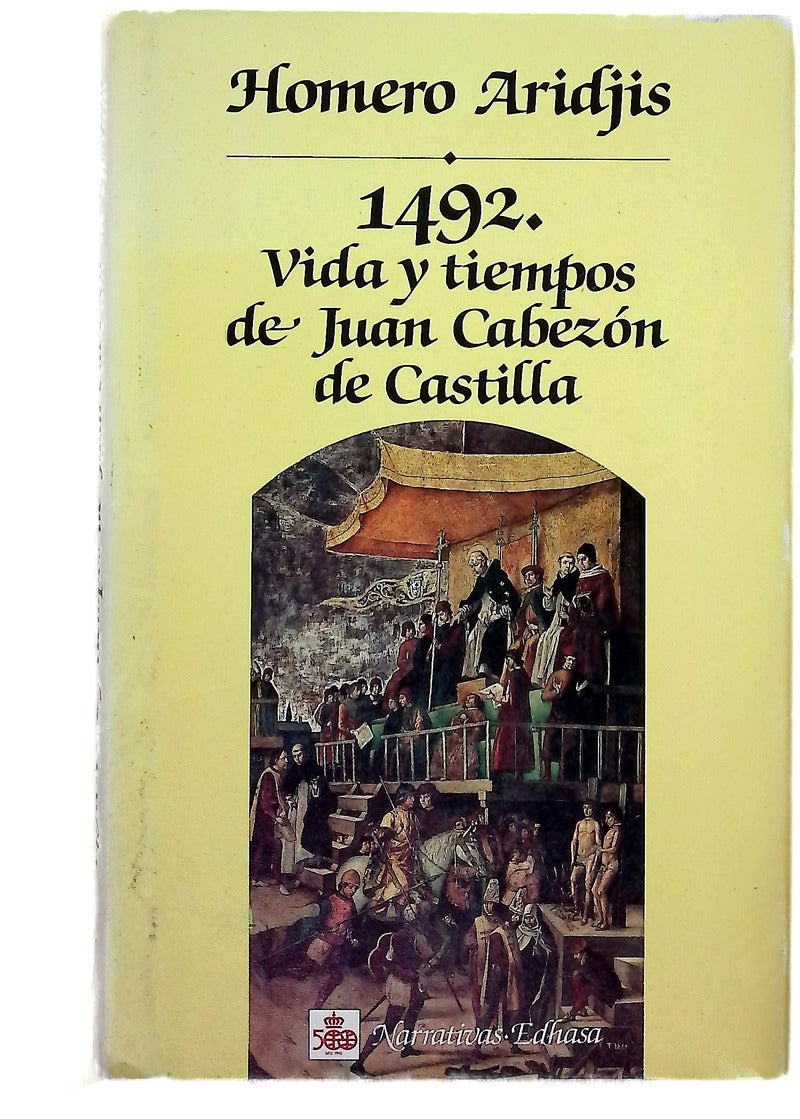 1492 vida y tiempos de Juan Cabezón de Castilla