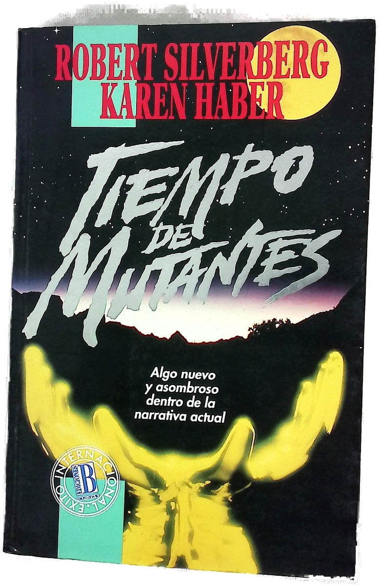 Tiempo de mutantes