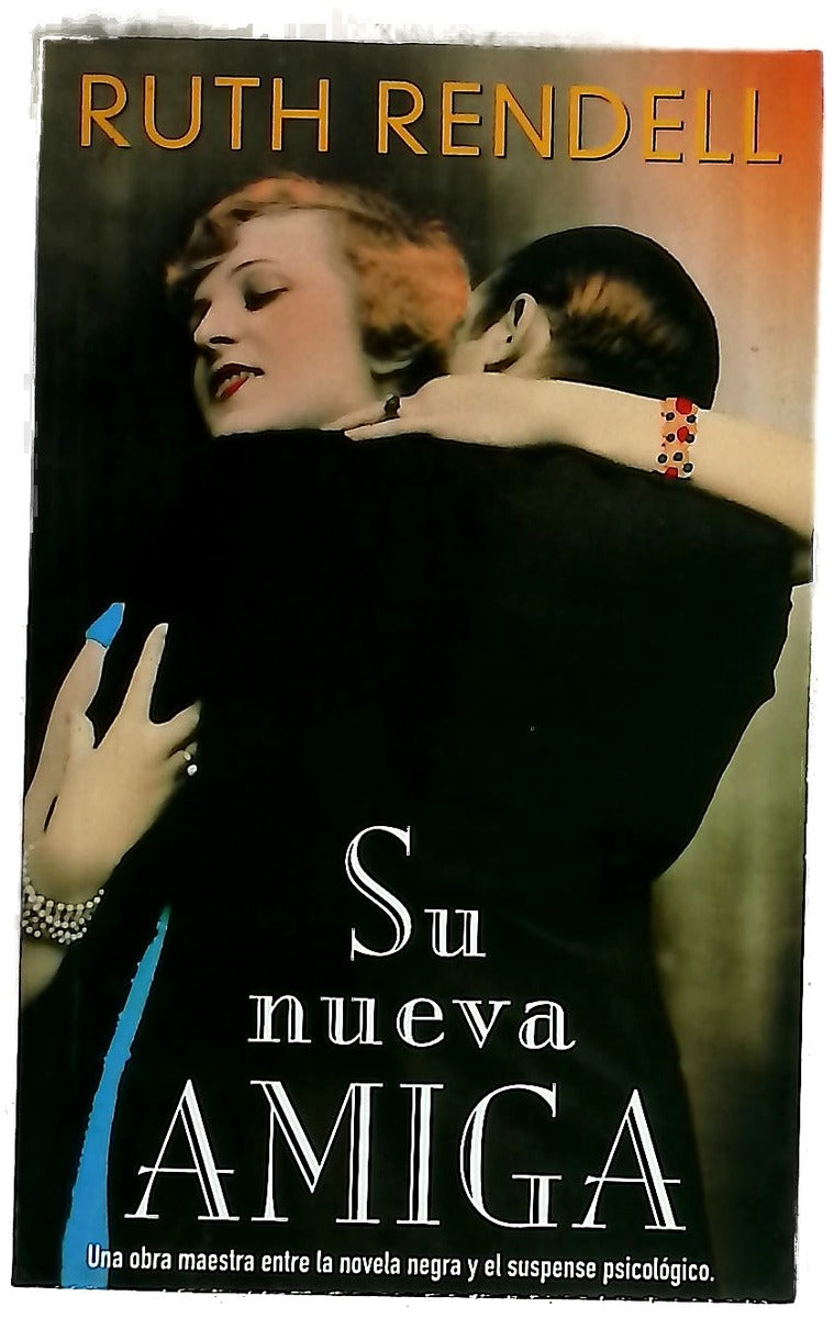 Su Nueva Amiga