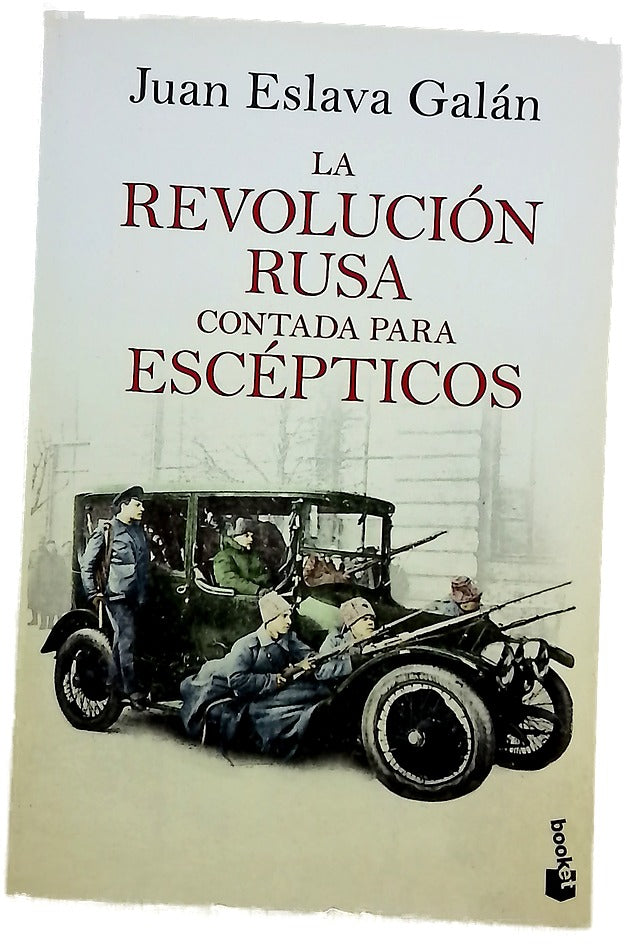La Revolución Rusa contada para escépticos