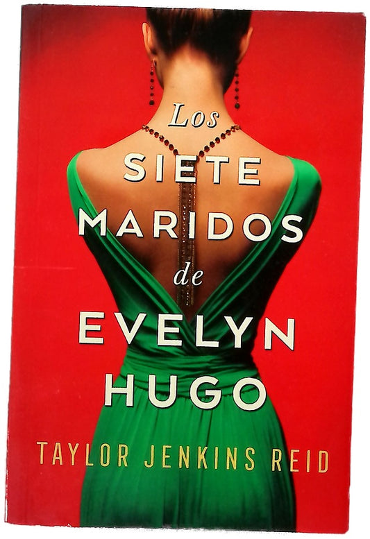 Los siete maridos de Evelyn Hugo