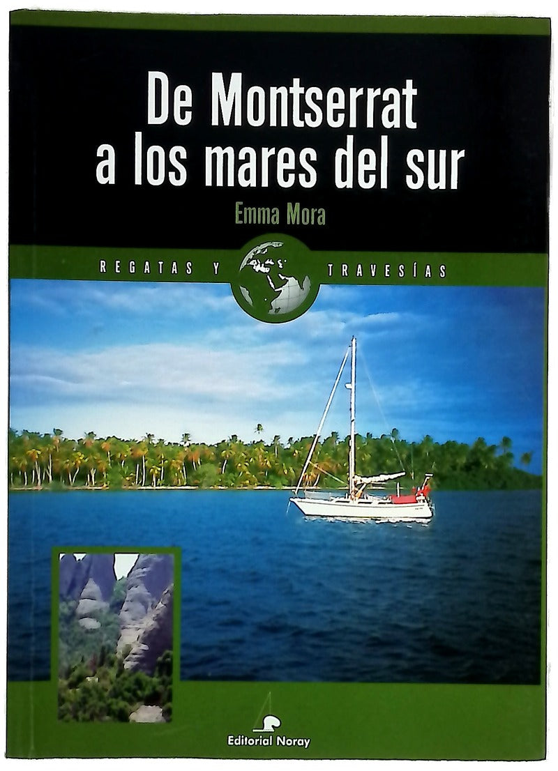 De Montserrat a los mares del Sur