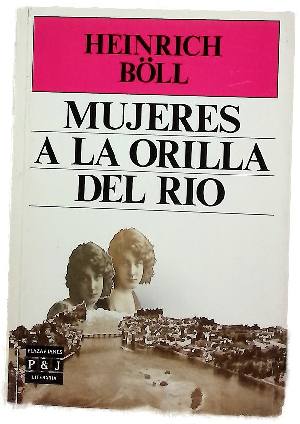 Mujeres a la orilla del río novela en monólogos y diálogos