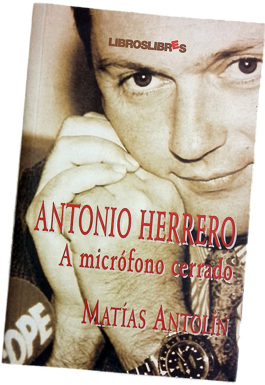 Antonio Herrero a micrófono cerrado