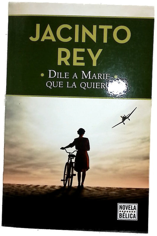 Dile a Marie que la quiero